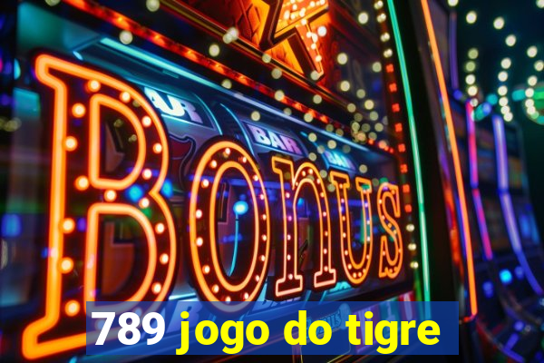 789 jogo do tigre